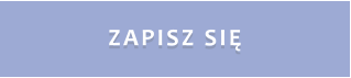 ZAPISZ SIĘ